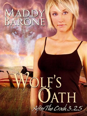 cover image of Wolf's Oath (After the Crash 3.25)